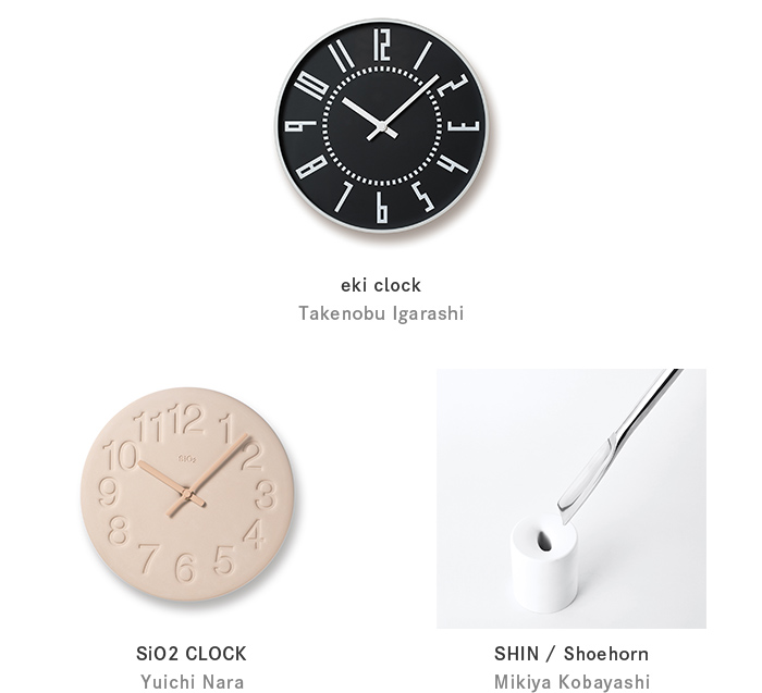 eki clock Designed by Igarashi Takenobu、珪藻土の時計 Designed by Yuichi Nara、芯 Designed by KOBAYASHI MIKIYA